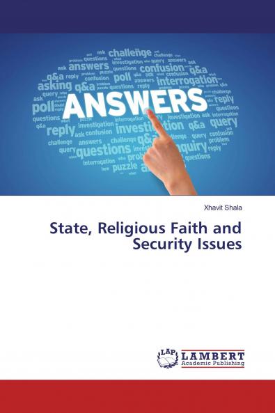 State Religious Faith and Security Issues