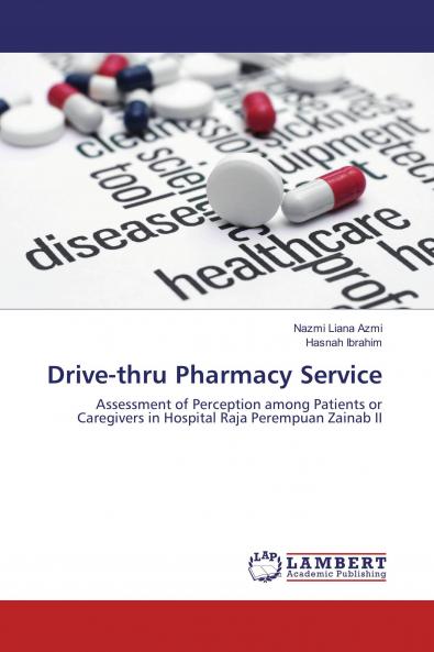 Drive-thru Pharmacy Service
