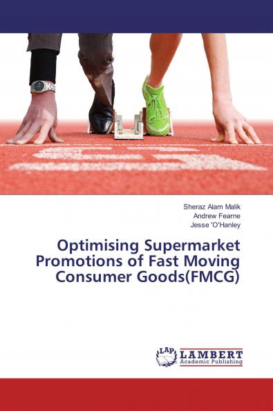 Optimising Supermarket Promotions of Fast Moving Consumer Goods(FMCG)