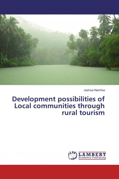 Development possibilities of Local communities through rural tourism