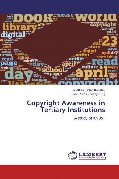 Copyright Awareness in Tertiary Institutions