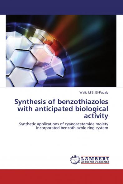 Synthesis of benzothiazoles with anticipated biological activity