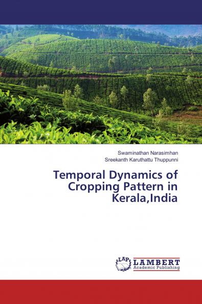 Temporal Dynamics of Cropping Pattern in KeralaIndia