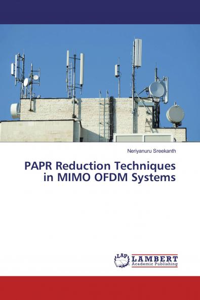 PAPR Reduction Techniques in MIMO OFDM Systems