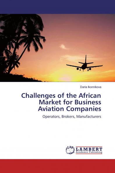 Challenges of the African Market for Business Aviation Companies