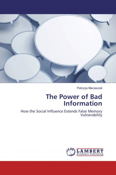 The Power of Bad Information