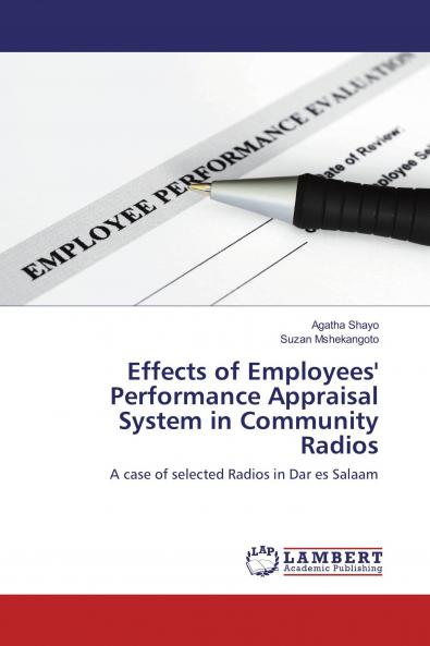 Effects of Employees' Performance Appraisal System in Community Radios