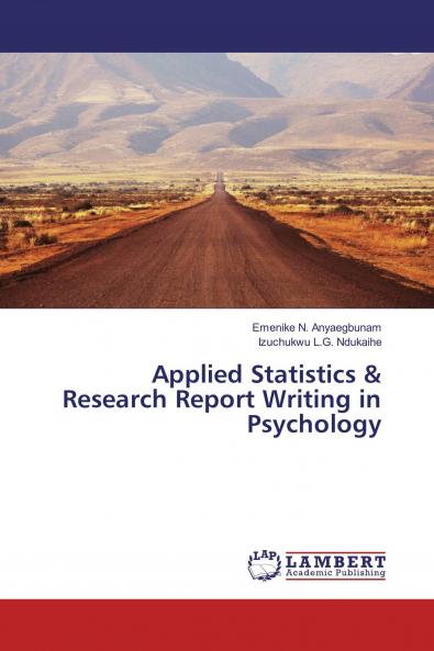 Applied Statistics & Research Report Writing in Psychology