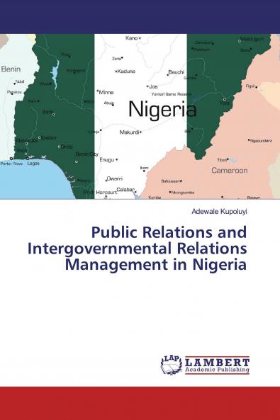 Public Relations and Intergovernmental Relations Management in Nigeria