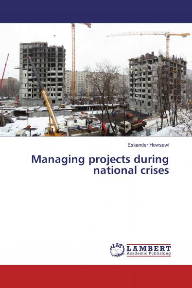 Managing projects during national crises