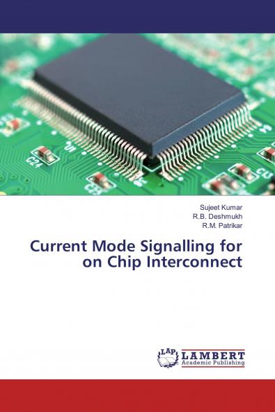 Current Mode Signalling for on Chip Interconnect