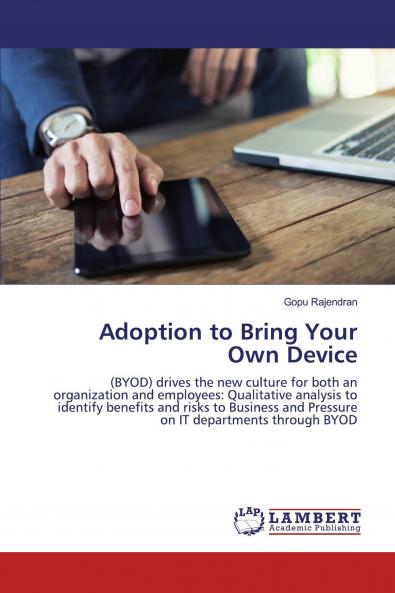 Adoption to Bring Your Own Device