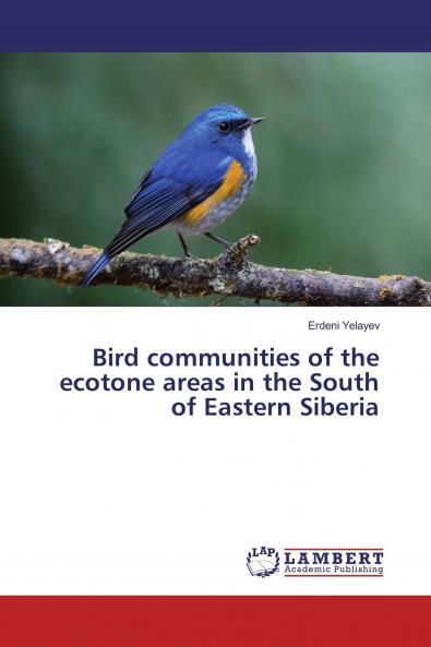 Bird communities of the ecotone areas in the South of Eastern Siberia