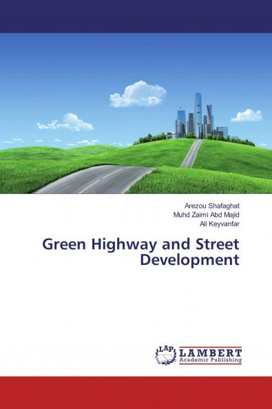 Green Highway and Street Development