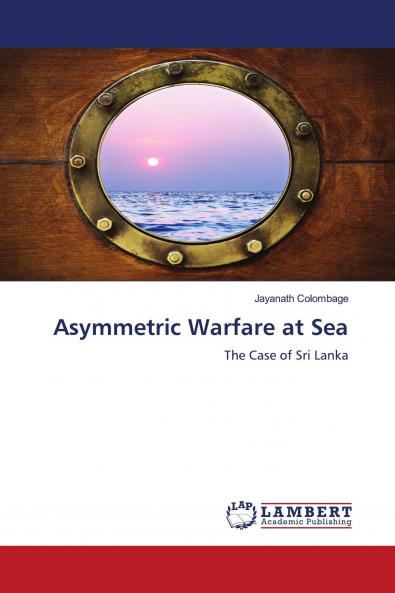 Asymmetric Warfare at Sea