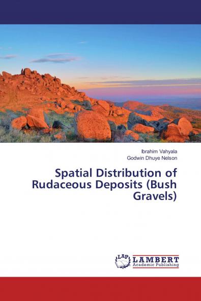 Spatial Distribution of Rudaceous Deposits (Bush Gravels)