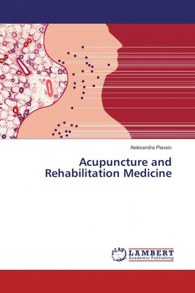 Acupuncture and Rehabilitation Medicine