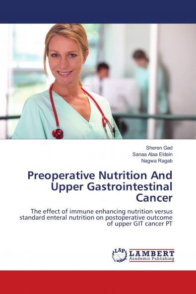 Preoperative Nutrition And Upper Gastrointestinal Cancer