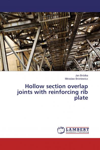 Hollow section overlap joints with reinforcing rib plate