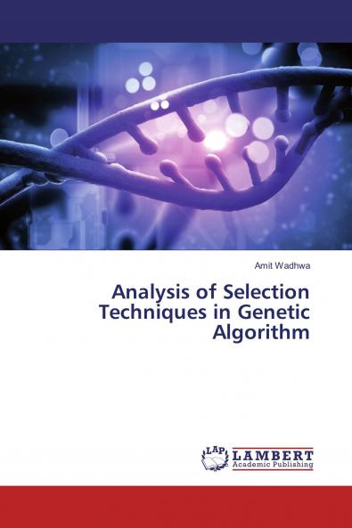 Analysis of Selection Techniques in Genetic Algorithm