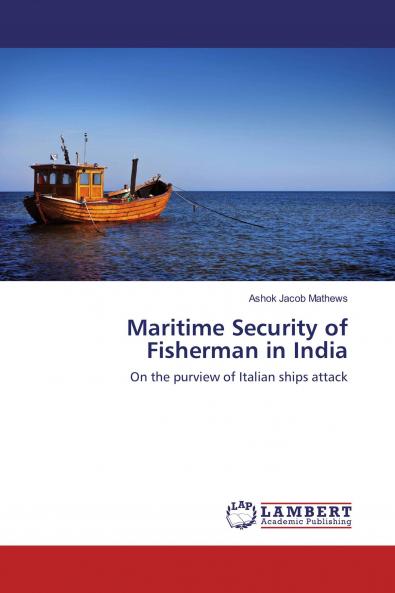 Maritime Security of Fisherman in India