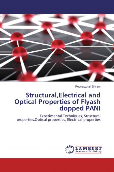StructuralElectrical and Optical Properties of Flyash dopped PANI