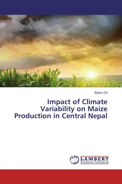Impact of Climate Variability on Maize Production in Central Nepal