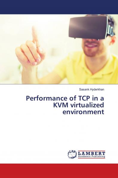 Performance of TCP in a KVM virtualized environment