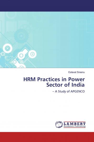 HRM Practices in Power Sector of India