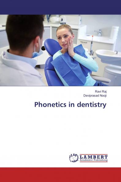 Phonetics in dentistry