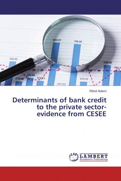 Determinants of bank credit to the private sector-evidence from CESEE