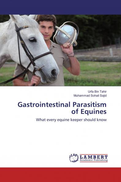 Gastrointestinal Parasitism of Equines