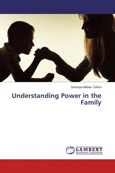 Understanding Power in the Family