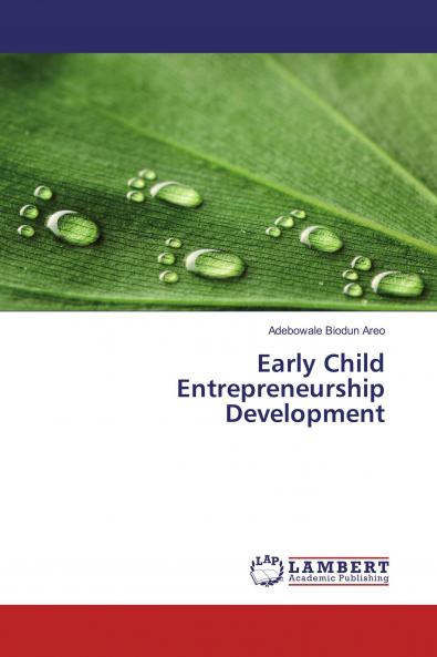 Early Child Entrepreneurship Development