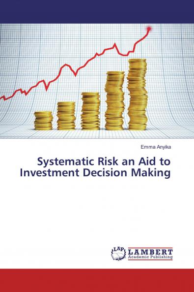 Systematic Risk an Aid to Investment Decision Making