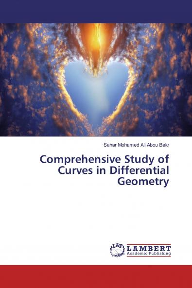 Comprehensive Study of Curves in Differential Geometry