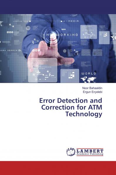 Error Detection and Correction for ATM Technology