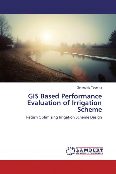 GIS Based Performance Evaluation of Irrigation Scheme