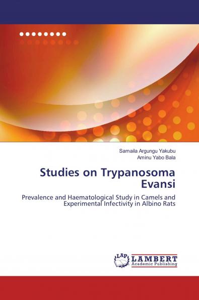 Studies on Trypanosoma Evansi