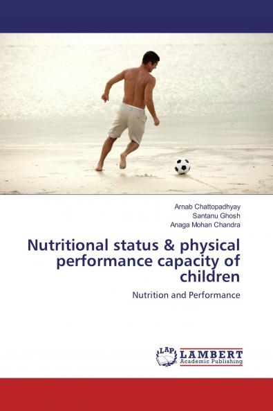 Nutritional status & physical performance capacity of children