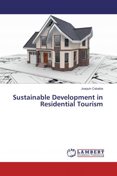 Sustainable Development in Residential Tourism