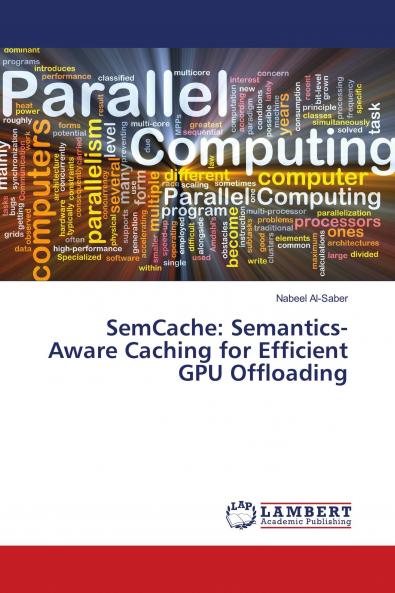 SemCache: Semantics-Aware Caching for Efficient GPU Offloading
