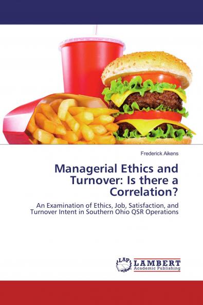 Managerial Ethics and Turnover: Is there a Correlation?