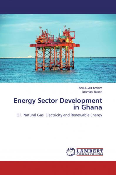 Energy Sector Development in Ghana