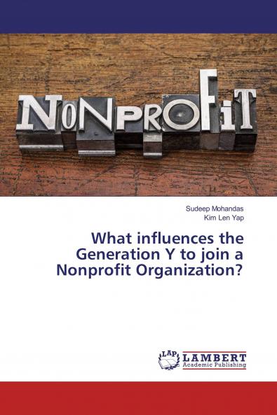 What influences the Generation Y to join a Nonprofit Organization?