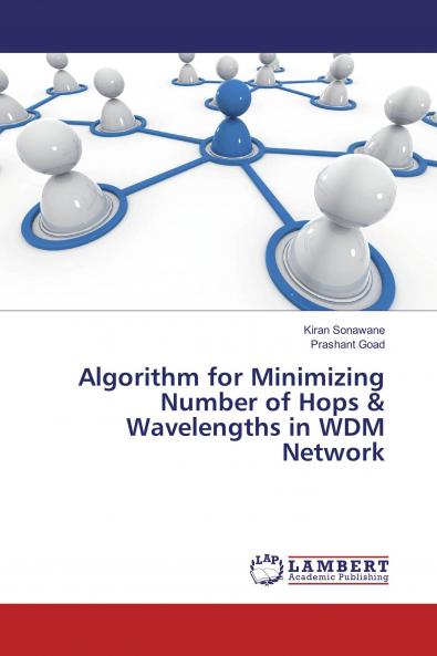 Algorithm for Minimizing Number of Hops & Wavelengths in WDM Network