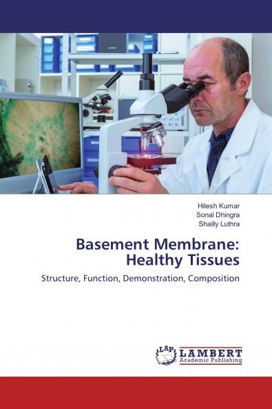 Basement Membrane: Healthy Tissues