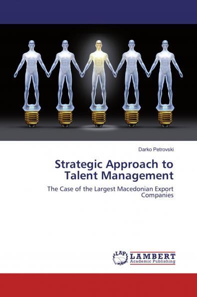 Strategic Approach to Talent Management