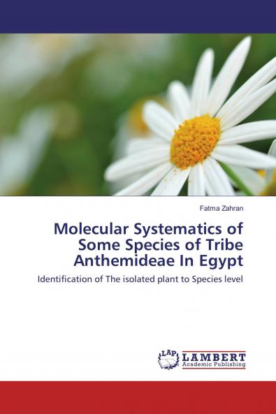 Molecular Systematics of Some Species of Tribe Anthemideae In Egypt