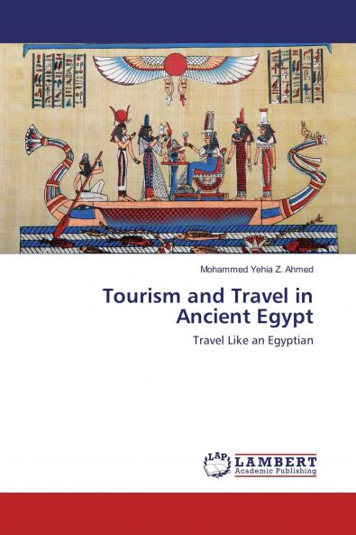 Tourism and Travel in Ancient Egypt